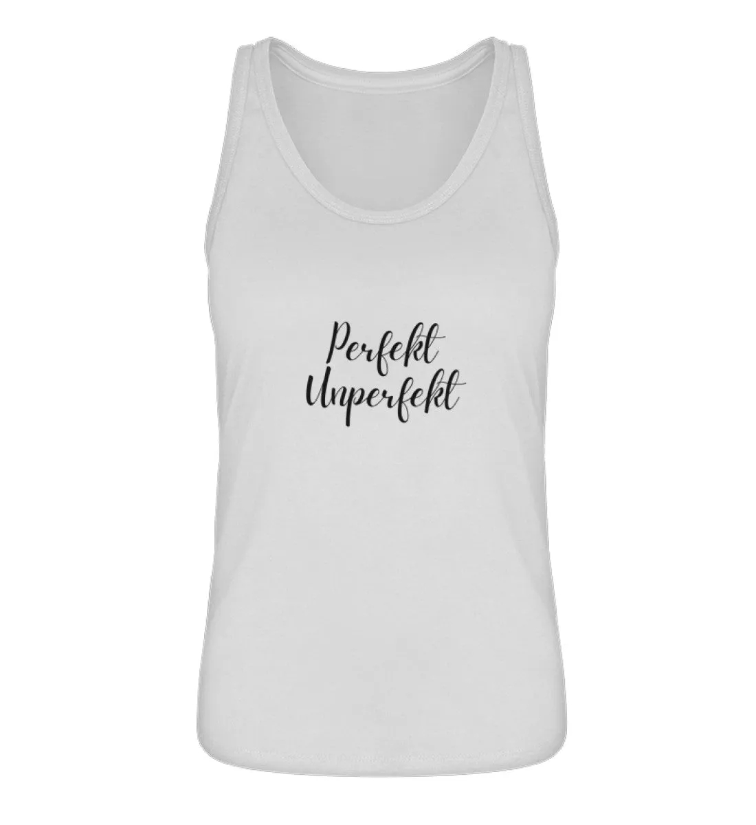 Perfekt Unperfekt 100% Bio Tank Top